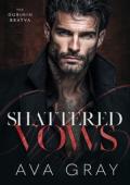 Shattered Vows (The Dubinin Bratva #3)