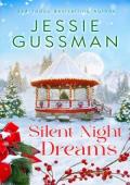 Silent Night Dreams (Mistletoe Meadows #8)