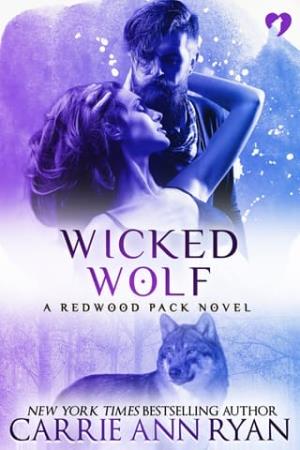Wicked Wolf (Redwood Pack #7)