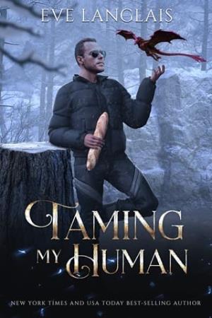 Taming my Human (The Dragocracy Chronicles #3)