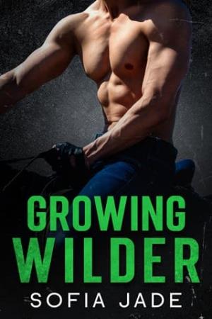 Growing Wilder (The Cameron Cowboys #5)
