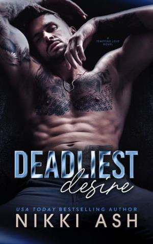Deadliest Desire (Tempting Love #2)