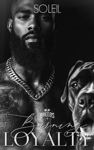 Burning Loyalty (BLP Breeds #3)