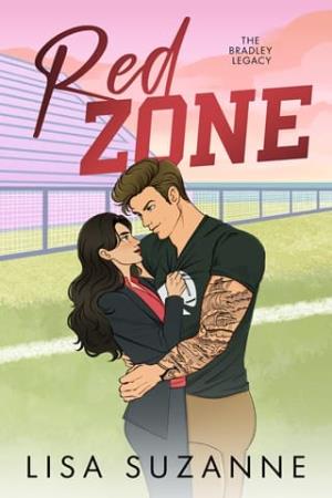 Red Zone (The Bradley Legacy #3)