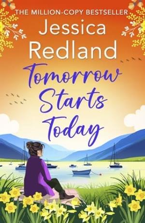 Tomorrow Starts Today (Escape to the Lakes #5)