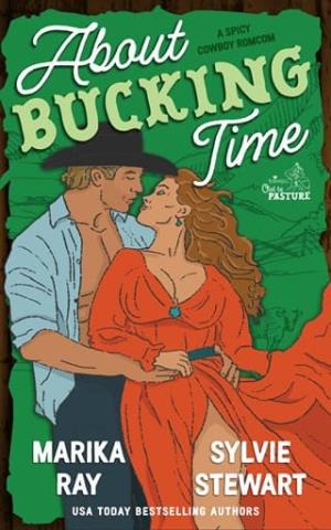 About Bucking Time (Out To Pasture #1)