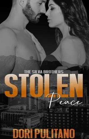 Stolen Peace (Silva Brothers Trilogy #2)