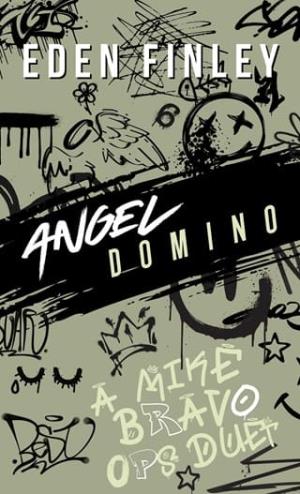 Angel Domino (Mike Bravo Ops)