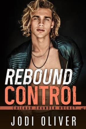 Rebound Control (Chicago Thunder #5)