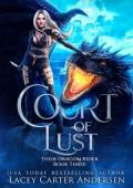 Court of Lust (Their Dragon Rider #3)