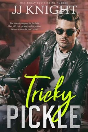 Tricky Pickle (Wicked Pickles #2)