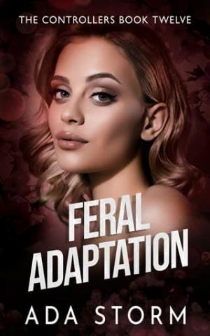 Feral Adaptation (The Controllers #12)
