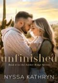Unfinished (Amber Ridge #6)