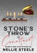 Stone’s Throw to Commitment (Hearts and High Stakes #5)