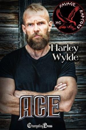 Ace (Savage Raptors MC #6)