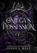 Omega’s Possession (Possession #2)