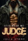 Judge (Steelwood MC #4)