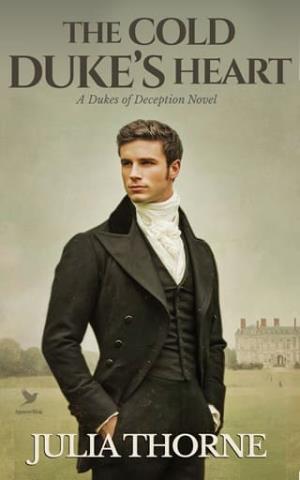 The Cold Duke’s Heart (Dukes of Deception #1)