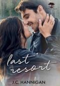 Last Resort (Hartwood Creek Romance #2)