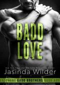 Badd Love (The Badd Brothers #22)