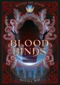 Blood Binds (Beyond the Gloom #2)