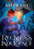 A Reckless Indulgence (Tides of Pleasure #1)