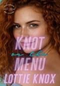 Knot on the Menu (Omega Flu #1)
