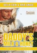 Daddy’s Milk & Honey (The Lactin Brotherhood #27)