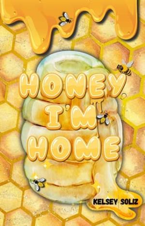 Honey, I’m Home (Trash Haven #3)