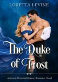 The Duke of Frost (The Dukes of Desire #2)