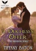 A Duchess’s Offer (The Brooding Dukes #1)