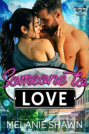 Someone to Love (Hope Falls: Main Street #2)