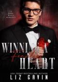 Winning a Fearless Heart (Dark Hearts of Stone #4)