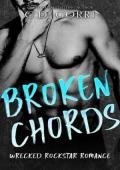 Broken Chords (Wrecked Rockstar Romance #2)