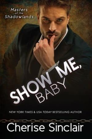 Show Me, Baby