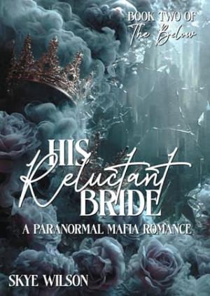 His Reluctant Bride (The Below #2)