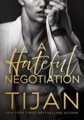 A Hateful Negotiation