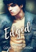 Edged (Sweet & Twisted #2)