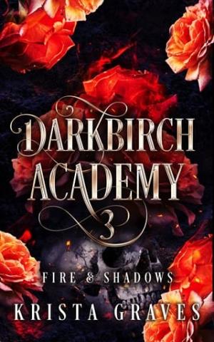 Fire and Shadows (Darkbirch Academy #3)