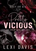 Pretty Vicious (The Order #1: Obey)