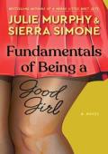 Fundamentals of Being a Good Girl (Academic Affairs #1)