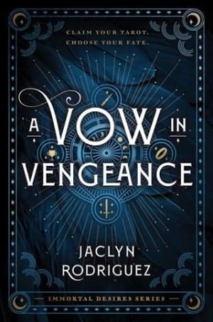 A Vow in Vengeance (Immortal Desires #1)