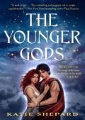 The Younger Gods (The Night-Singers Duology #1)