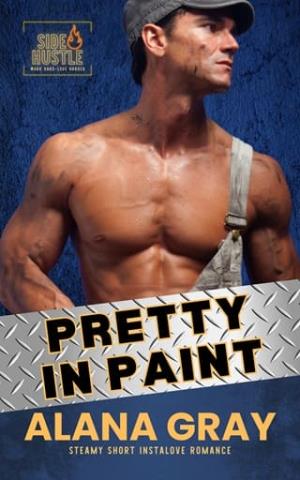 Pretty in Paint (Side Hustle #5)
