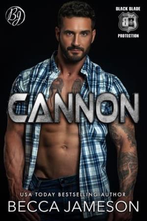 Cannon (Black Blade Protection #2)