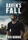 Raven’s Fall (Raven’s Security #1)