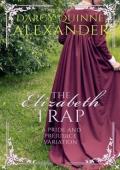 The Elizabeth Trap (Pride and Prejudice Variation)