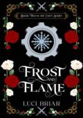 Frost and Flame (Unity #2)