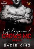 Underground Crows MC Books #1-5