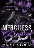 Merciless Betrayal (Brannington Empire Collection #2)